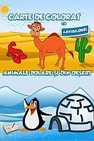 Carte de colorat cu abtibilduri - Animale polare si din desert