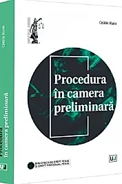 Procedura in camera preliminara