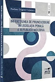 Infractiunea de pruncucidere in legislatia penala a Republicii Moldova