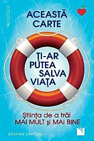 Aceasta carte ti-ar putea salva viata! (resigilat)