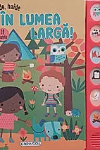 12 Sunete - Haide, haide in lumea larga!
