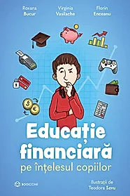 Educatie financiara pe intelesul copiilor