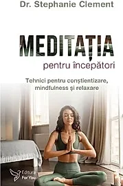 Meditatia pentru incepatori