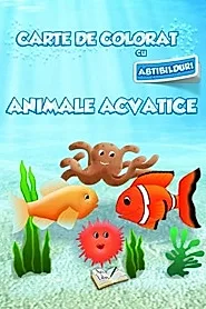 Carte de colorat cu abtibilduri. Animale acvatice