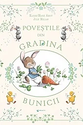 Povestile din gradina bunicii