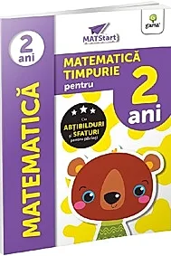 Matematica timpurie pentru 2 ani. Matstart