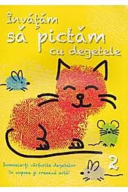 Invatam sa pictam cu degetele 2 (resigilat)