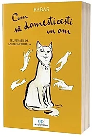 Cum sa domesticesti un om