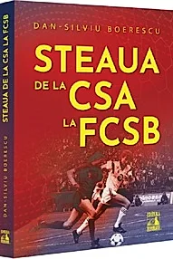 Steaua de la CSA la FCSB
