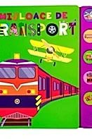 Mijloace de transport. Carte cu 10 sunete