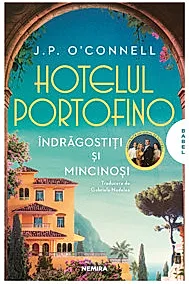 Hotelul Portofino. Indragostiti si mincinosi