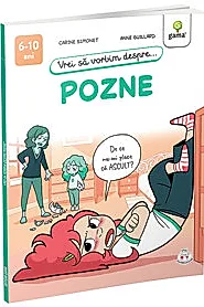 Vrei sa vorbim despre... Pozne