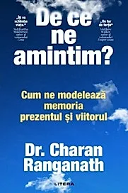 De ce ne amintim?