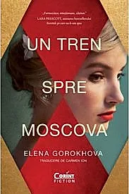 Un tren spre Moscova