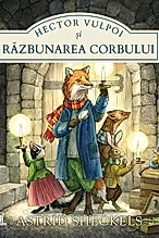 Hector Vulpoi si razbunarea corbului