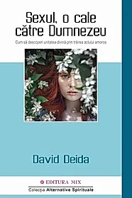 Sexul, o cale catre Dumnezeu