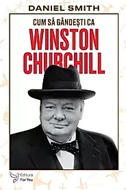 Cum sa gandesti ca Winston Churchill