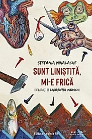 Sunt linistita, mi-e frica