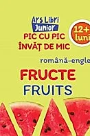 Pic cu pic invat de mic - Fructe