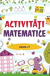 Activitati matematice 7 ani+