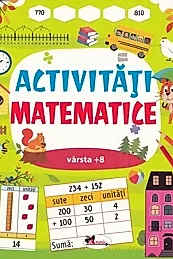 Activitati matematice 8 ani+