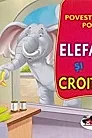 Elefantul si croitorul: Poveste cu talc. Pop-up