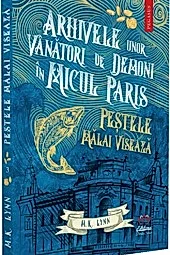 Arhivele unor vanatori de demoni in Micul Paris