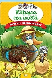 Ratusca cea urata. Povesti nemuritoare