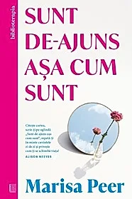 Sunt de-ajuns asa cum sunt