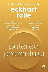 Puterea prezentului. Editie de colectie