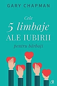 Cele cinci limbaje ale iubirii pentru barbati