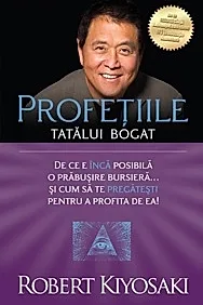 Profetiile tatalui bogat
