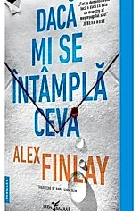 Daca mi se intampla ceva