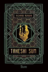 Carbon modificat Vol. 3. Takeshi Sum