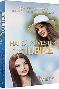 Hai sa povestim despre iubire