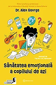 Sanatatea emotionala a copilului de azi