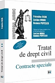 Tratat de drept civil. Contracte speciale Vol.2