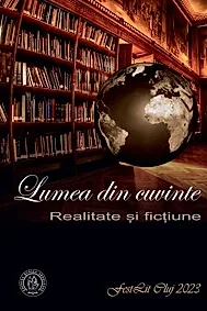 Lumea din cuvinte. Realitate si fictiune