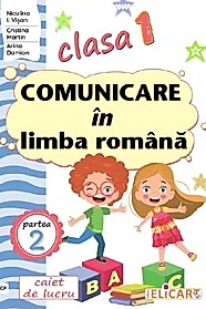 Comunicare in limba romana - Clasa 1 Partea 2 - Caiet (CP)