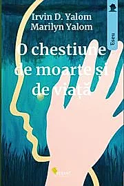 O chestiune de moarte si de viata