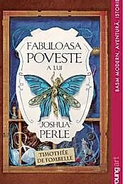 Fabuloasa poveste a lui Joshua Perle