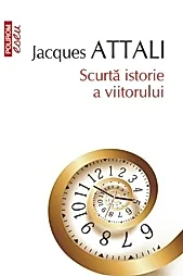 Scurta istorie a viitorului