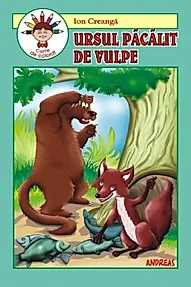Ursul pacalit de vulpe Vol. 1