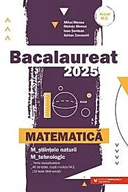 BAC 2025. MATEMATICA. STIINTELE-NATURII. TEHNOLOGIC
