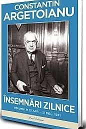 Insemnari zilnice. Volumul IX. 21 aprilie - 31 decembrie 1941