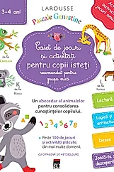 Caiet de jocuri si activitati pentru copii isteti (grupa mica)