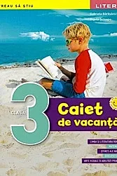 CAIET DE VACANTA. Clasa a III-a