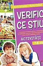 VERIFIC CE STIU. Activitati scolare. 7-8 ani