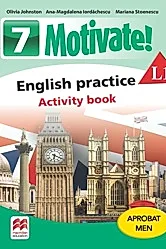 Motivate! English practice. Activity book. L 1. Lectia de engleza (clasa a VII-a)