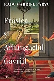 Frosica si Arhanghelul Gavriil